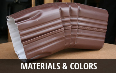 Gutters Materials & Colors